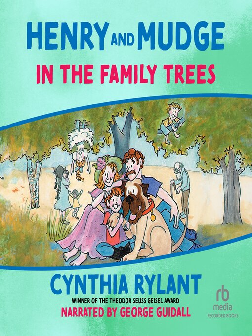 Title details for Henry and Mudge in the Family Trees by Cynthia Rylant - Available